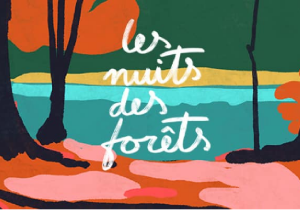 Nuits des forêts 2022 : Annoncez vos évènements sur Infolocale